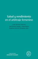 Salud Y Rendimiento En El Arbitraje Femenino