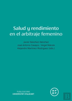 Bertrand.pt - Salud Y Rendimiento En El Arbitraje Femenino