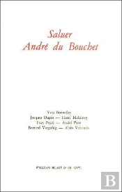 Saluer André Du Bouchet
