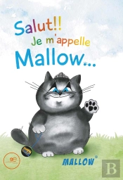 Salut! Je M'Appelle Mallow