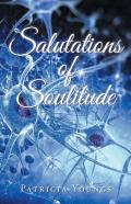 Salutations Of Soulitude