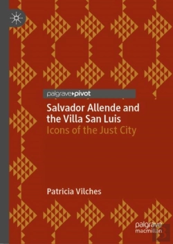 Bertrand.pt - Salvador Allende And The Villa San Luis