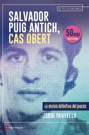 Salvador Puig Antich, Cas Obert