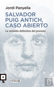 Salvador Puig Antich, Caso Abierto