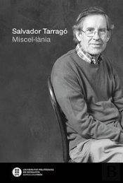 Salvador Tarragó. Miscel·Lània