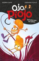 Salvados Por Los Pelos (Ojo, Piojo 2)
