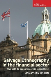 Salvage Ethnography In The Financial Sector