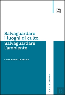 Bertrand.pt - Salvaguardare I Luoghi Di Culto. Salvaguardare L'Ambiente