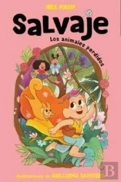 Salvaje 1 - Los Animales Perdidos