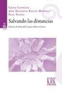 Salvando Las Distancias