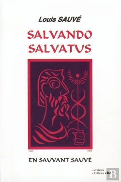 Bertrand.pt - Salvando Salvatus ; En Sauvant Sauvé