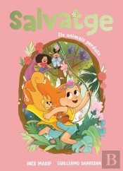 Salvatge 1 - Els Animals Perduts