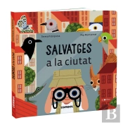 Salvatges A La Ciutat