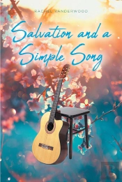 Salvation And A Simple Song