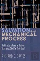 Salvation As A Mechanical Process