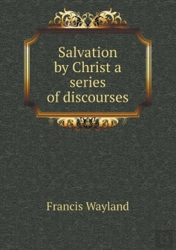 Bertrand.pt - Salvation By Christ A Series Of Discourses