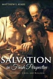 Salvation In Fresh Perspective