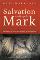 Salvation In The Gospel Of Mark