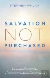 Salvation Not Purchased