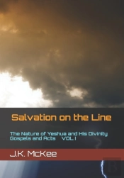 Salvation On The Line Volume I