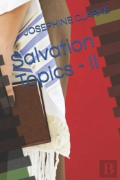Salvation Topics - Ii