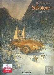 Salvatore Tome 2 ; Le Grand Depart