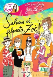 Salvem El Planeta, Zoè!