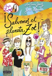 ¡Salvemos El Planeta, Zoé!