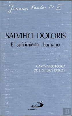 Bertrand.pt - Salvifici Doloris: El Sufrimiento Humano