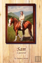 Sam (A Pastoral)