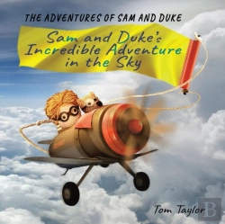 Bertrand.pt - Sam And Duke'S Incredible Adventure In The Sky