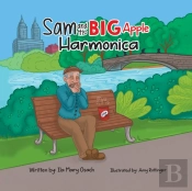 Sam And His Big Apple Harmonica