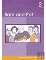 Sam And Pat Book 2: Beginning Reading And Writing