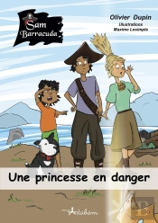Sam Barracuda Tome 2 : Une Princesse En Danger