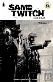 Sam & Twitch: Case Files Vol. 1