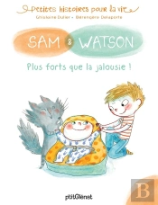 Sam & Watson, Plus Forts Que La Jalousie !