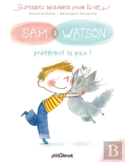Sam & Watson Préfèrent La Paix !
