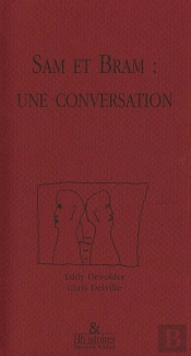 Sam Et Bram : Une Conversation
