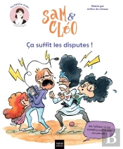 Sam Et Cléo : Ça Suffit Les Disputes !