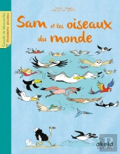 Sam Et Les Oiseaux Du Monde