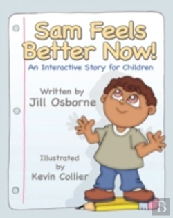 Bertrand.pt - Sam Feels Better Now! An Interactive Story For Children