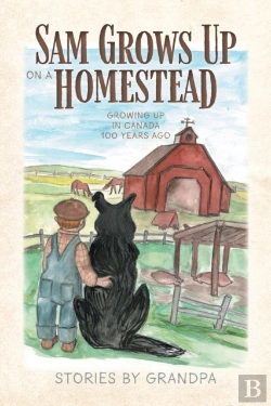 Bertrand.pt - Sam Grows Up On A Homestead
