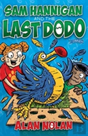 Sam Hannigan And The Last Dodo