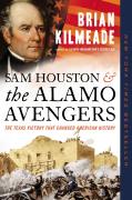 Sam Houston And The Alamo Avengers