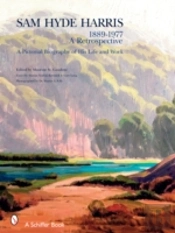 Sam Hyde Harris: 1889 Â€“ 1977 A Retrospective