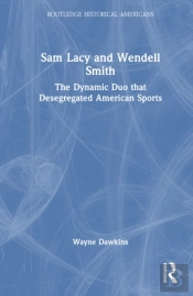 Sam Lacy And Wendell Smith