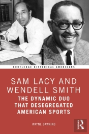 Sam Lacy And Wendell Smith