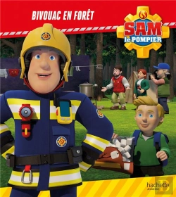 Bertrand.pt - Sam Le Pompier : Bivouac En Forêt