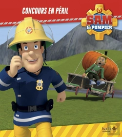 Bertrand.pt - Sam Le Pompier : Concours En Péril