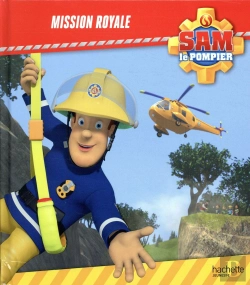 Bertrand.pt - Sam Le Pompier : Mission Royale